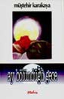 Ay Bölündüğü Gece