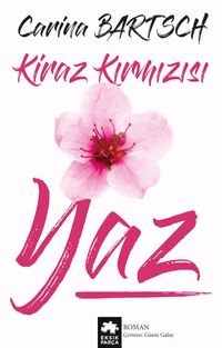 Kiraz Kırmızısı Yaz 