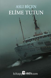 Elime Tutun - Aslı Biçen
