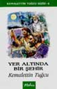 Yer Altında Bir Şehir