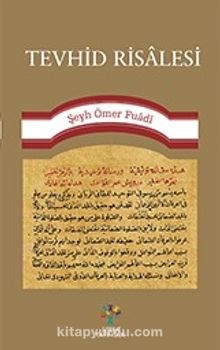Tevhid Risalesi - Ömer Fuadi
