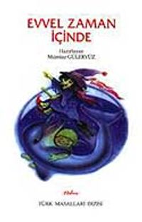 Evvel Zaman İçinde