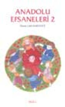 Anadolu Efsaneleri 2