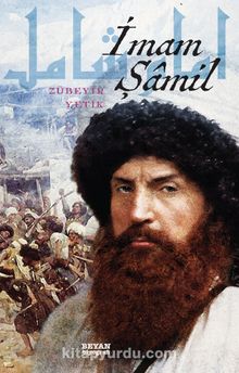 İmam Şamil - Zübeyir Yetik