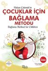 &Ccedil;ocuklar İ&ccedil;in Bağlama Metodu - Bağlama Method For Children (T&uuml;rk&ccedil;e - İngilizce)