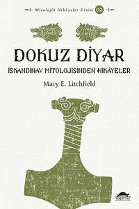 Dokuz Diyar & İskandinav Mitolojisinden Hikayeler