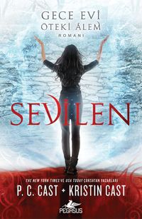 Sevilen & Gece Evi - Öteki Alem Romanı