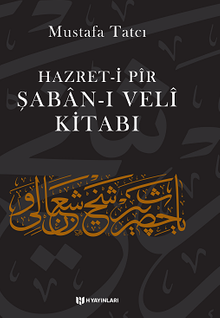 Hazret-i Pir Şaban-ı Veli Kitabı