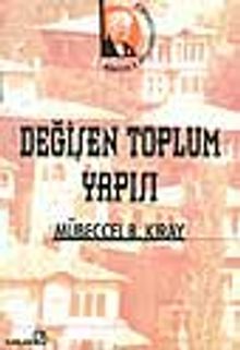Değişen Toplum Yapısı