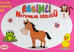 Resimli Hayvanlar Sözlüğü - 1 / 0-3 Yaş Çocuklar İçin