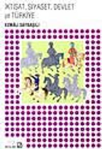 İktisat, Siyaset, Devlet ve Türkiye