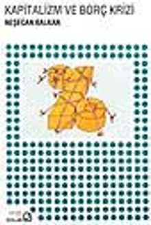 Kapitalizm Ve Borç Krizi