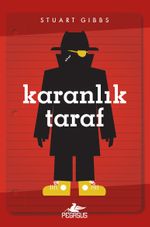 Karanlık Taraf  / Casusluk Okulu 3