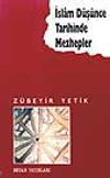 İslam D&uuml;ş&uuml;nce Tarihinde Mezhepler