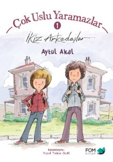 Çok Uslu Yaramazlar 1 / İkiz Arkadaşlar - Aytül Akal