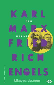 Din Üzerine - Karl Marx