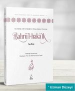Bahrü'l-Haka'ik - Tam Metin (Uzman Düzeyi)