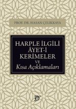 Harple İlgili Ayet-i Kerimeler ve Kısa Açıklamaları