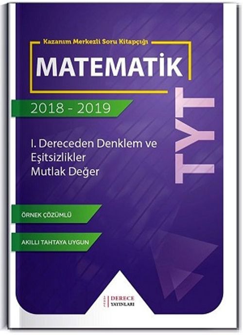 Matematik I. Dereceden Denklem ve Eşitsizlikler Mutlak Değer