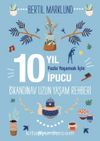 İskandinav Uzun Yaşam Rehberi & 10 Yıl Fazla Yaşamak İçin 10 İpucu