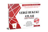 Tablolar ve Örneklerle Vergi Hukuku Atlası