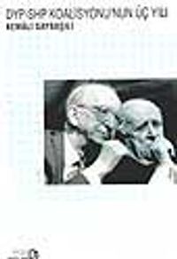 DYP-SHP Koalisyonunun 3 Yılı