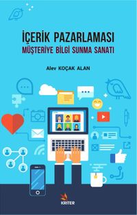 İçerik Pazarlaması Müşteriye Bilgi Sunma Sanatı