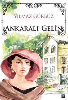 Ankaralı Gelin