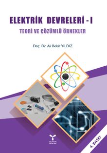 Elektrik Devreleri 1 & Teori ve Çözümlü Örnekler