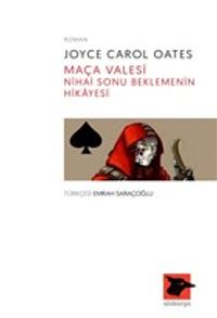 Maça Valesi Nihai Sonu Beklemenin Hikayesi