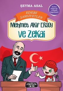 Mehmet Akif Ersoy ve Zekai / Edebi Şahsiyetler 