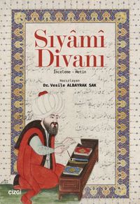 Sıyami Divanı (İnceleme-Metin)