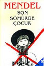 Son Sömürge Çocuk