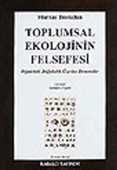Toplumsal Ekolojinin Felsefesi