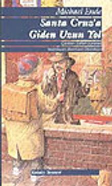 Santa Cruza Giden Uzun Yol