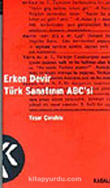 Erken Devir Türk Sanatının Abc'si