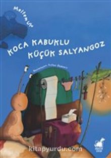 Koca Kabuklu Küçük Salyangoz - Meltem Ulu