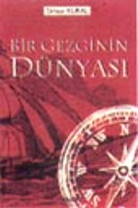 Bir Gezginin Dünyası