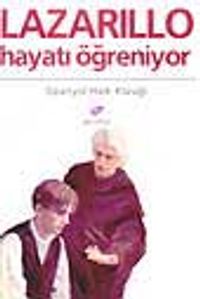 Lazarillo Hayatı Öğreniyor