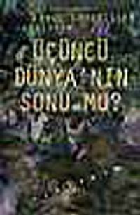 Üçüncü Dünyanın Sonu mu?