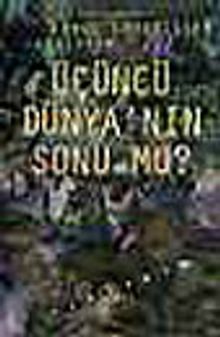 Üçüncü Dünyanın Sonu mu?