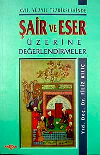 Şair Ve Eser Üzerine Değerlendirme