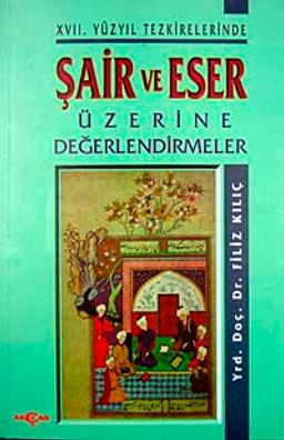 Şair Ve Eser Üzerine Değerlendirme