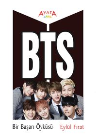 BTS Bir Başarı Öyküsü 