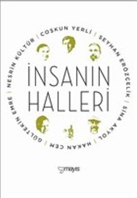 İnsanın Halleri