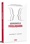 Kendimizle Y&uuml;zleşmek