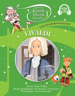 Klasik Müzik Masalları 1 / Vivaldi-Çobanın Mevsim Yolculuğu (Karton Kapak)