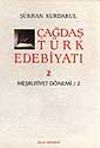 Çağdaş Türk Edebiyatı 2 (Meşrutiyet Dönemi 2. Kitap)