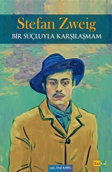 Bir Suçluyla Karşılaşmam