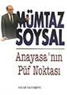 Anayasa'nın Püf Noktası